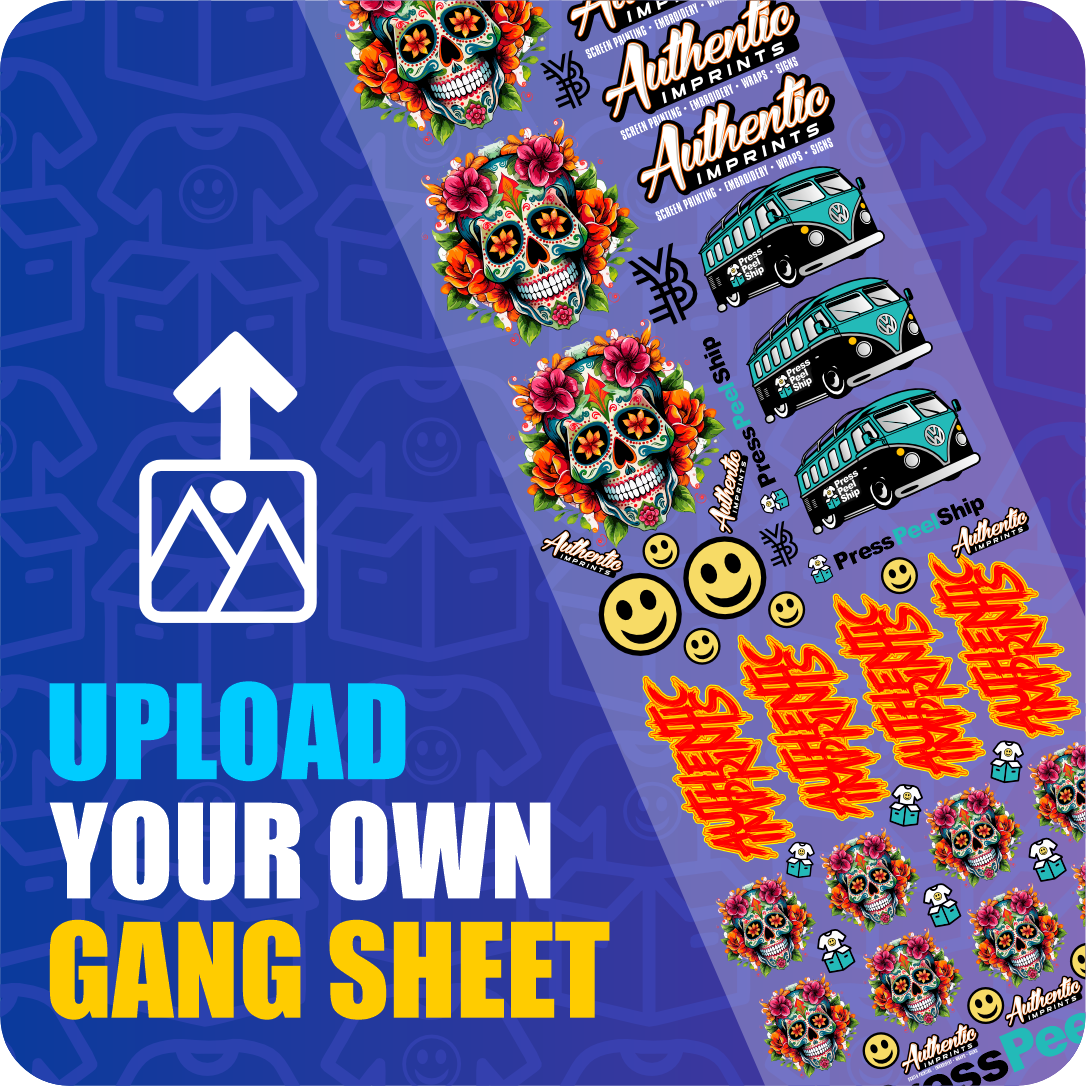 Upload Your Gang Sheet (Best Value)